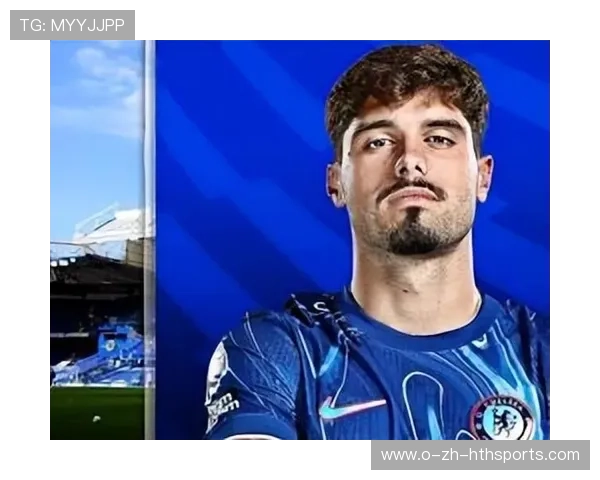 切尔西年轻前锋表现抢眼，俱乐部信心增强